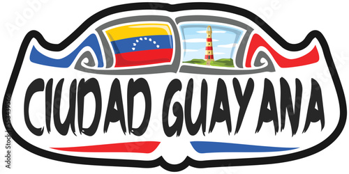 Ciudad Guayana Venezuela Flag Travel Souvenir Skyline Landmark Logo Badge Stamp Seal Emblem EPS photo