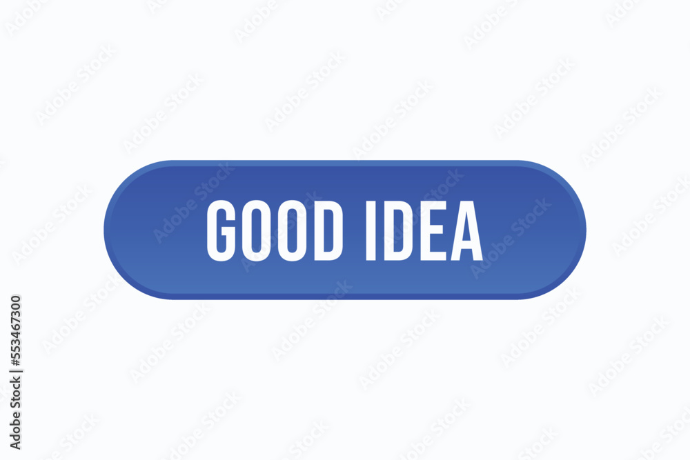 good idea button vectors. sign label speech bubble good idea
