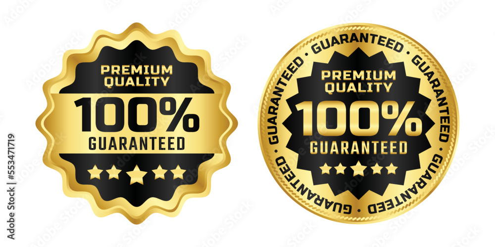 100% Guaranteed badge logo vector with black and gold color for product label