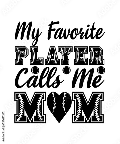 my favorite player calls me mom svg 