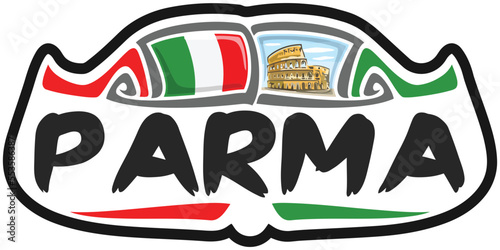 Parma Italy Flag Travel Souvenir Sticker Skyline Landmark Logo Badge Stamp Seal Emblem Coat of Arms Vector Illustration SVG EPS