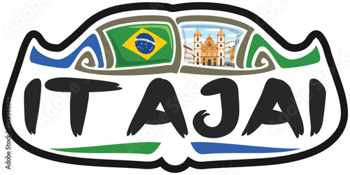 Itajai Brazil Flag Travel Souvenir Sticker Skyline Landmark Logo Badge Stamp Seal Emblem Coat of Arms Vector Illustration SVG EPS