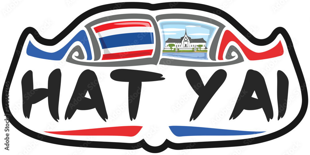 Hat Yai Thailand Flag Travel Souvenir Sticker Skyline Landmark Logo Badge Stamp Seal Emblem Coat of Arms Vector Illustration SVG EPS