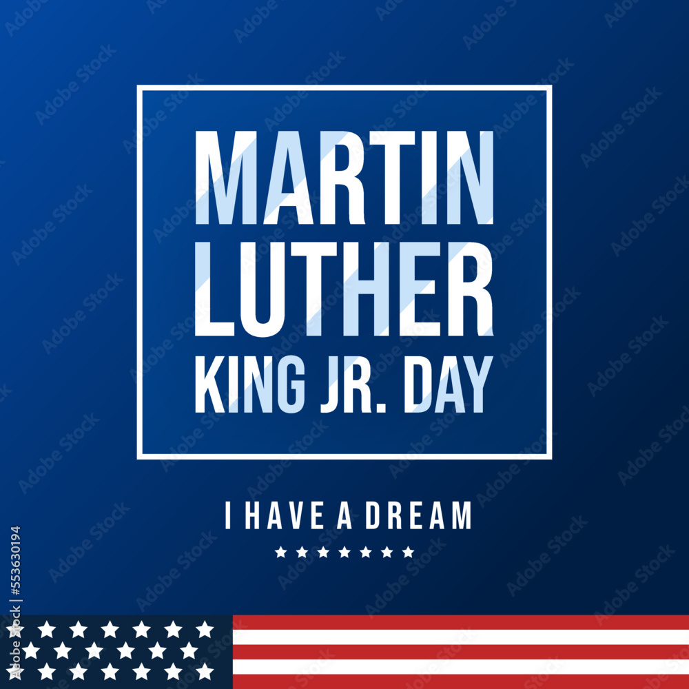 Fototapeta premium Martin Luther King Jr. Day Background Design