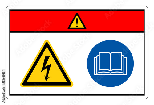 Danger High Voltage Please Read Operator's Manual For Service Symbol Sign, Vector Illustration, Isolate On White Background Label. EPS10