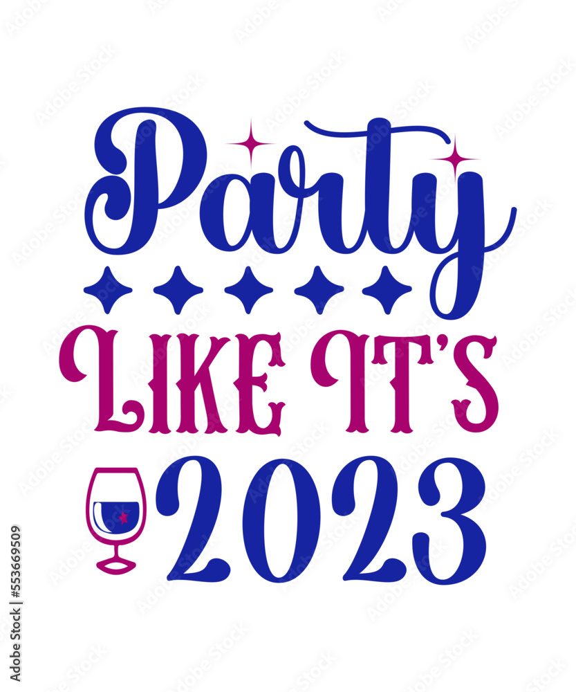 New year bundle, 2023 png, Happy new year png, New Years png, new year Sublimation designs downloads, png files for sublimation, png file,New Years SVG Bundle, New Year's Eve Quote, Cheers 2023 Saying New year bundle, 2023 png, Happy new year png, New Years png, new year Sublimation designs downloads, png files for sublimation, png file,New Years SVG Bundle, New Year's Eve Quote, Cheers 2023 Saying
