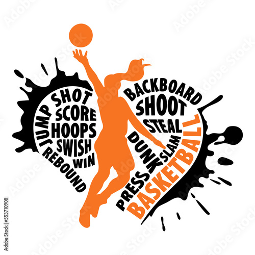 Heart with player silhouette and phrases sports design for basketball fans. Women version. Basketball theme design for sport lovers stuff and perfect gift for basketball players and fans