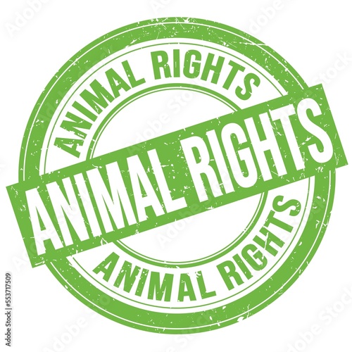 ANIMAL RIGHTS text written on green round stamp sign