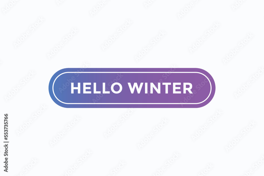 hello winter button vectors. sign label speech bubble hello winter
hello winter button vectors. sign label speech bubble hello winter