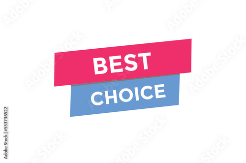 Best choice button web banner template Vector Illustration 