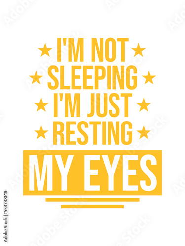 im not sleeping Zitat 
