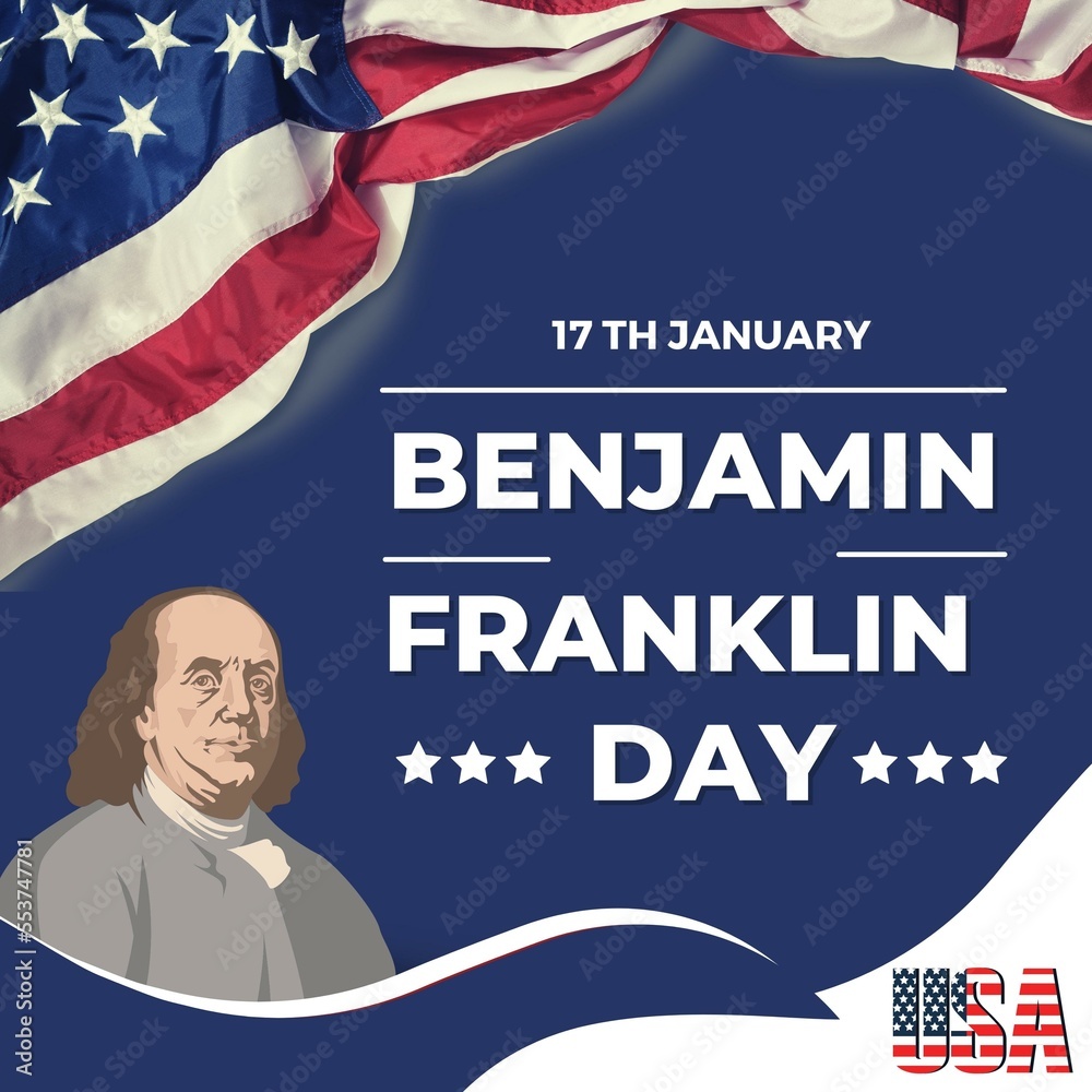 Benjamin Franklin Day With Us Flag Background Stock Illustration 1000 F 553747781 T4XQ6erMkHk7iOM1SIaqMHcuuegDFQf1