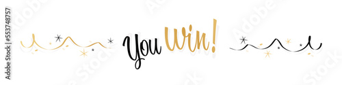 you win