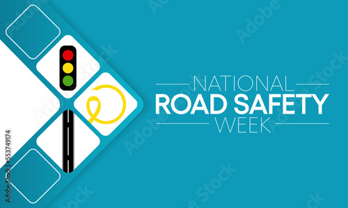 National Road safety week is observed every year in January and in May, It aims at making the roads and streets safer. Vector illustration