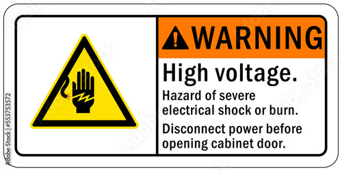 Electrical hazard warning sign and labels hazard of severe electrical shock or burn disconnect power before opening cabinet door