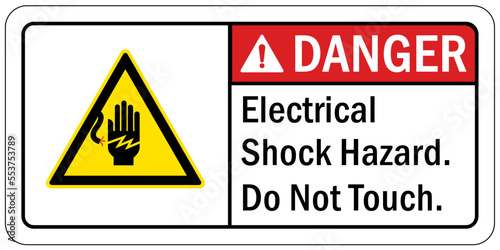 Electrical hazard warning sign and labels electrical shock hazard do not touch