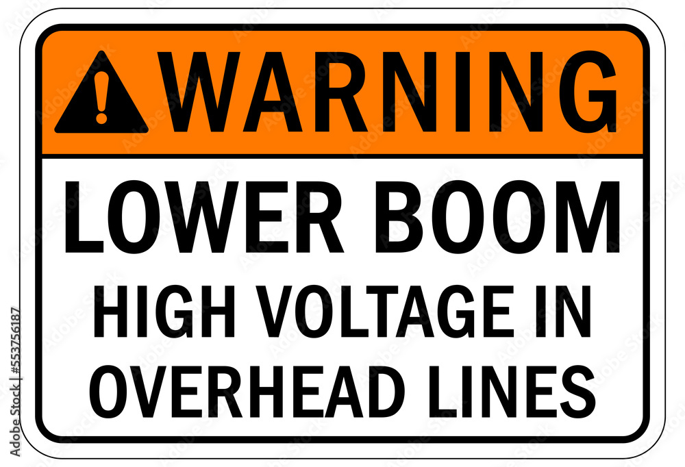 Electrical utility sign and labels lower boom high voltage in overhead power lines Electrical utility sign and labels lower boom high voltage in overhead power lines