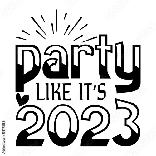 Party Like It s 2023