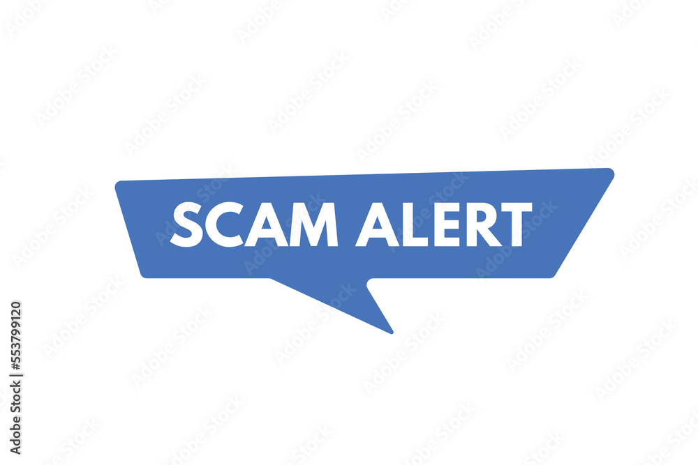 scam alert text Button. scam alert Sign Icon Label Sticker Web Buttons
scam alert text Button. scam alert Sign Icon Label Sticker Web Buttons