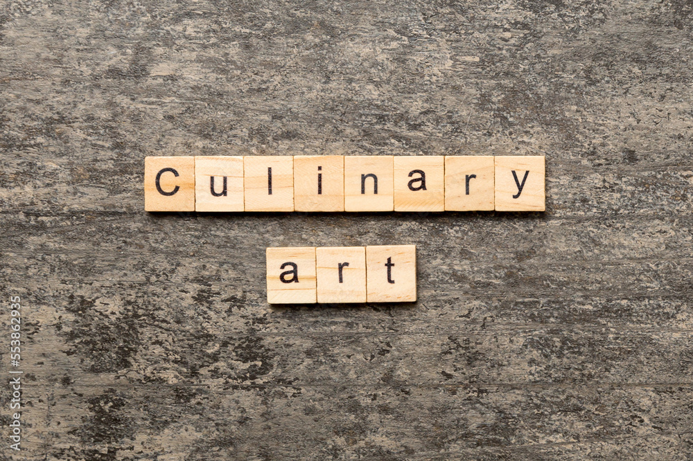 Culinary art word written on wood block. Culinary art text on cement table for your desing, concept Culinary art word written on wood block. Culinary art text on cement table for your desing, concept