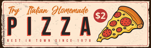 Italian pizza vintage metal rusty sign restaurant poster vector template