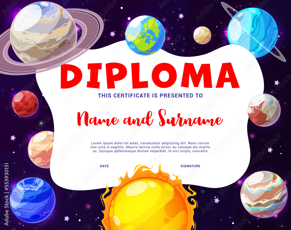 Kids diploma cartoon solar system and space planets. Education school ...