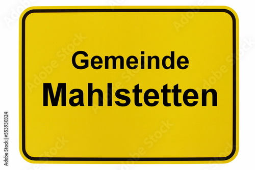 Illustration eines Ortsschildes der Gemeinde Mahlstetten in Baden-Württemberg photo