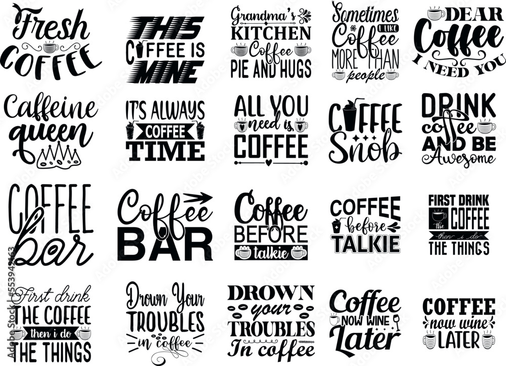 Coffee Quotes SVG Bundle 