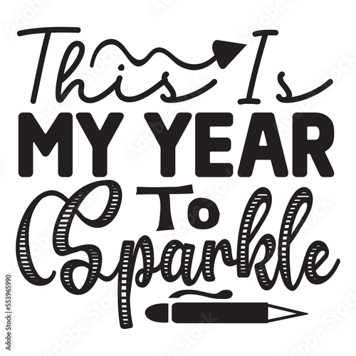 This Is My Year To Sparkle