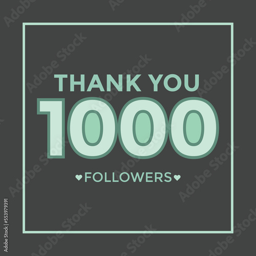 Thank you banner for social friends and followers. Thank you 1000 followers
