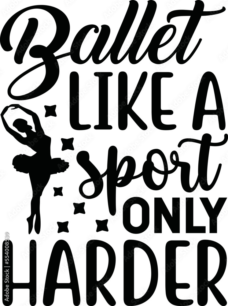ballet like a sport only harder ballet like a sport only harder