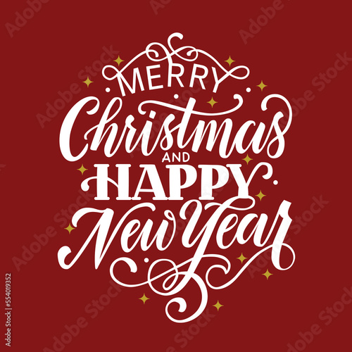 Merry Christmas and Happy New Year vector illustration. Lettering composition for decoration.