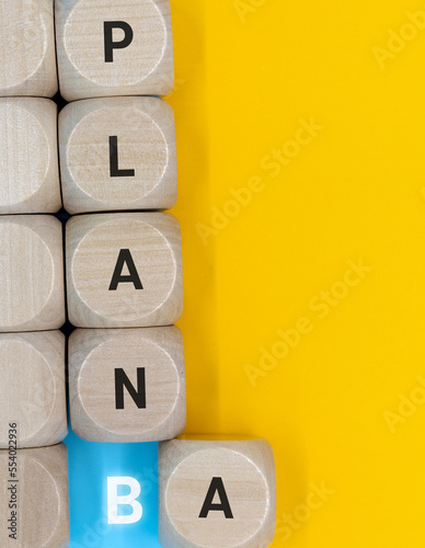 It's plan B time. Spin the cube and replace the words 'Plan A' with 'Plan B'.