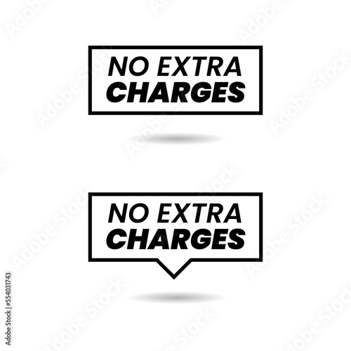 No extra charges icon label text design vector