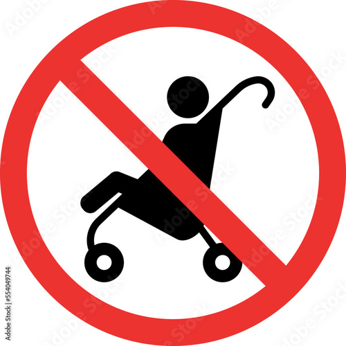 No strollers sign. Baby carriage not allowed. Forbidden Signs and Symbols.
