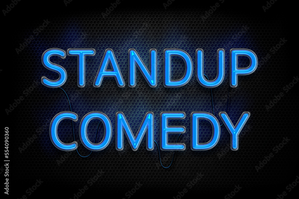 Standup Comedy - Neon Sign Advertising