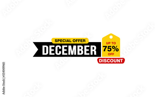 75 Percent december discount offer, clearance, promotion banner layout with sticker style.