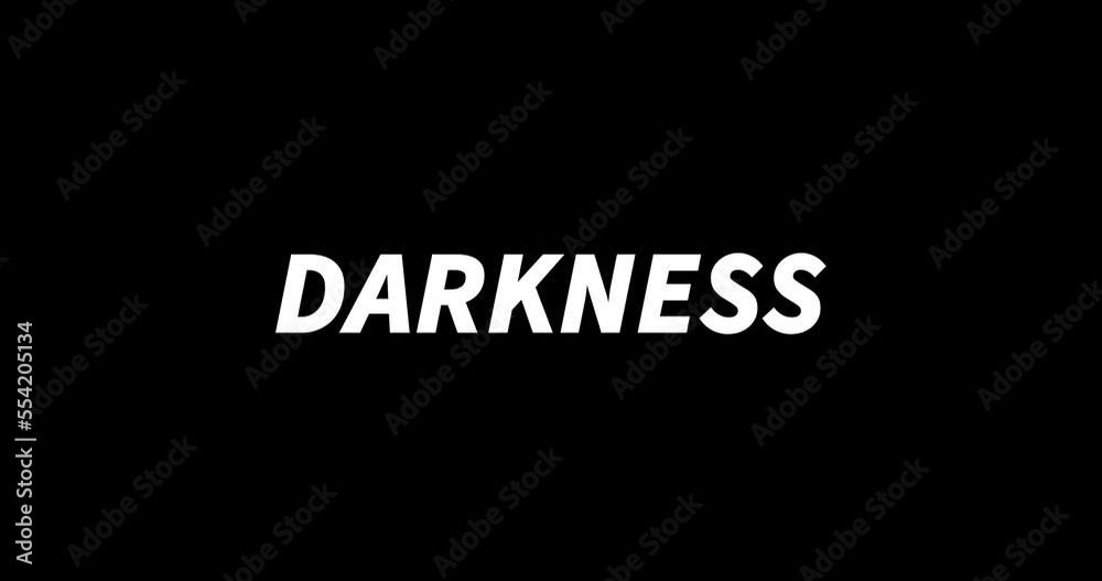 DARKNESS text animation on black background. Modern text animation, written DARKNESS DARKNESS text animation on black background. Modern text animation, written DARKNESS
