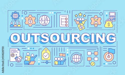 Outsourcing word concepts blue banner. Hiring third-party for project. Infographics with editable icons on color background. Isolated typography. Vector illustration with text. Arial-Black font used