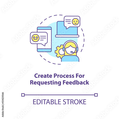 Create process for requesting feedback concept icon. Asking customers write review abstract idea thin line illustration. Isolated outline drawing. Editable stroke. Arial, Myriad Pro-Bold fonts used