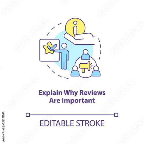 Explain why reviews important concept icon. Asking customers leave feedback abstract idea thin line illustration. Isolated outline drawing. Editable stroke. Arial, Myriad Pro-Bold fonts used