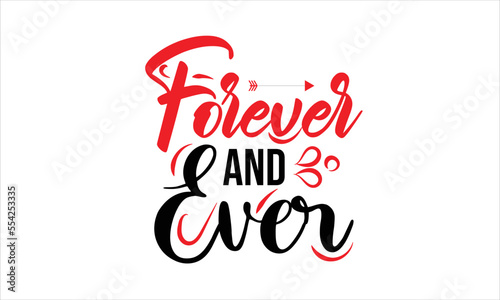 Forever And Ever SVG Design