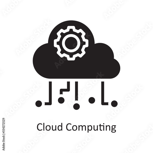 Cloud Computing Vector Solid Icon Design illustration. Business and Finance Symbol on White background EPS 10 File