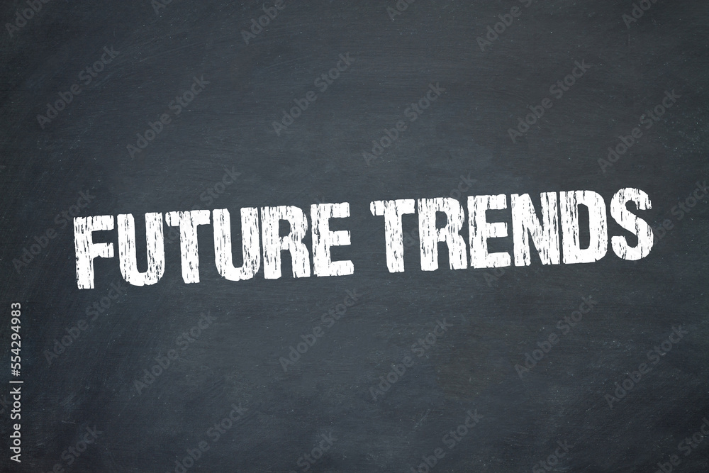 Obraz premium Future Trends 