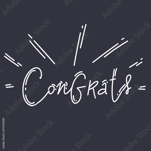 Congrats hand written lettering for congratulations card, greeting card, invitation, poster and print. Modern brush calligraphy. Isolated on background. Vector illustration