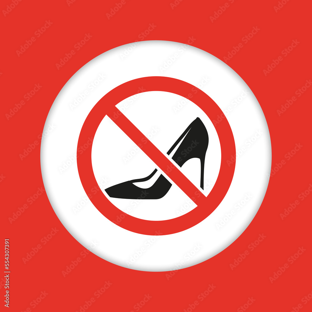 Autocollant Signalétique "Interdit Aux Chaussures à Talon" - Sticker Vinyle Pour Sol Ou Porte - Neuf