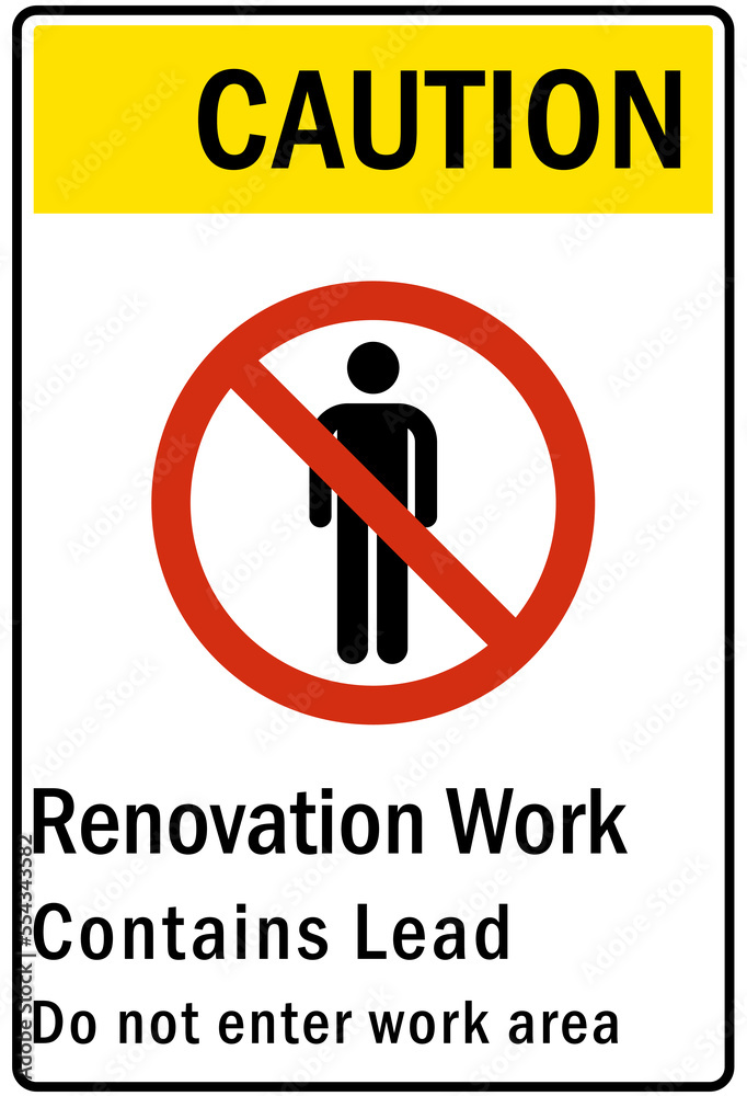 Renovation work area sign and labels Renovation work area sign and labels