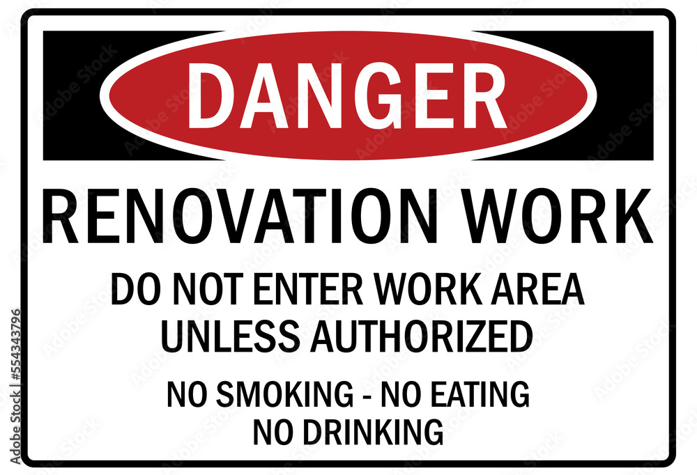 Fototapeta premium Renovation work area sign and labels