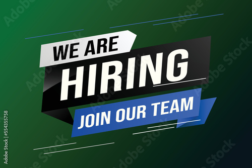 hiring recruitment Join now design for banner poster We are hiring lettering with geometric shapes lines. Vector illustration typographic. Open vacancy design template modern concept	