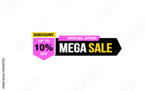 10 Percent MEGA SALE offer, clearance, promotion banner layout with sticker style. © D'Graphic Studio